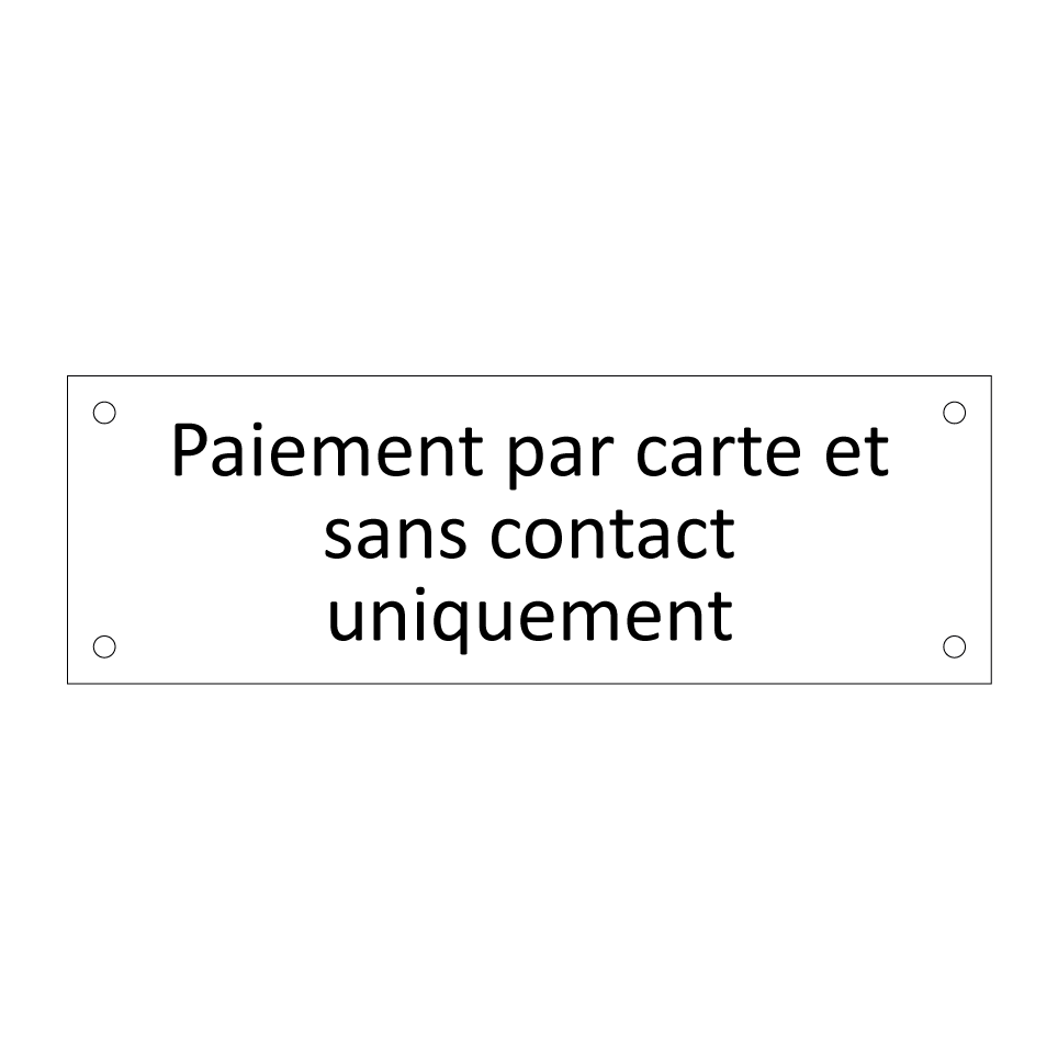 Paiement par carte et sans contact uniquement