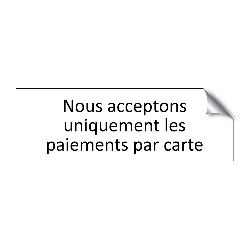 Nous acceptons uniquement les paiements par carte