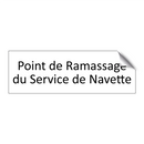 Point de Ramassage du Service de Navette