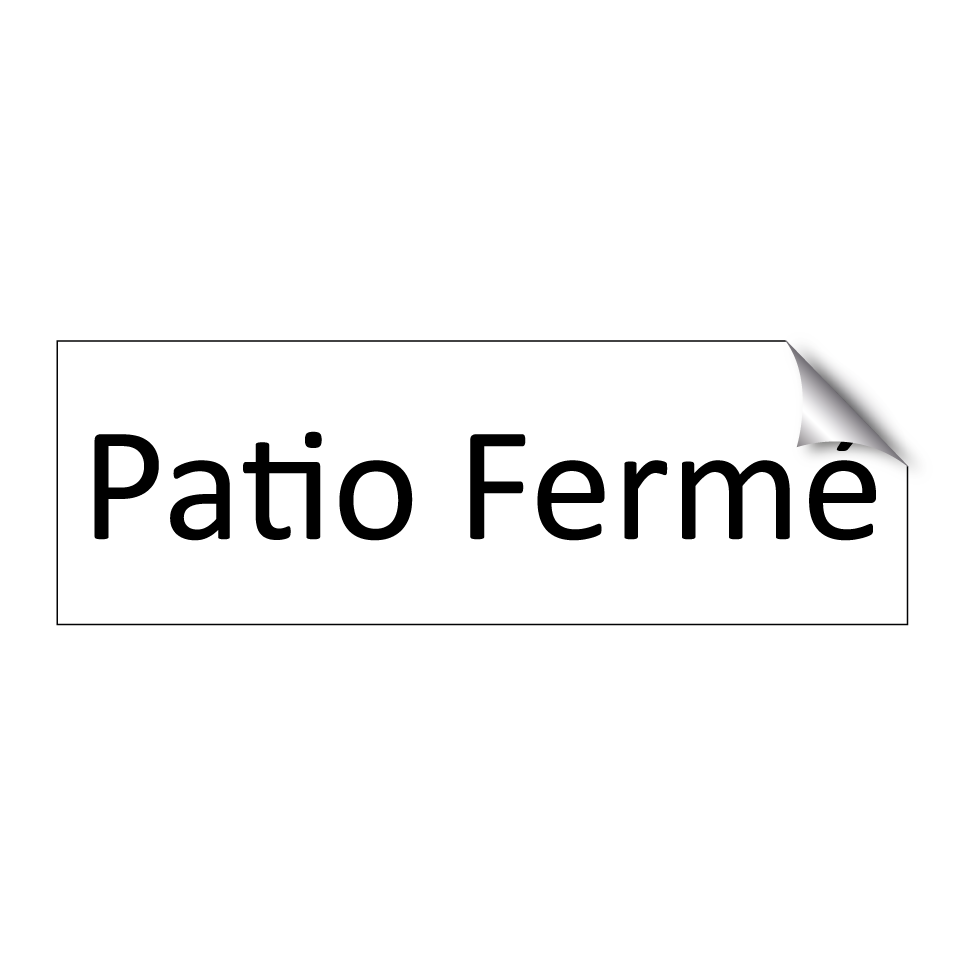 Patio Fermé