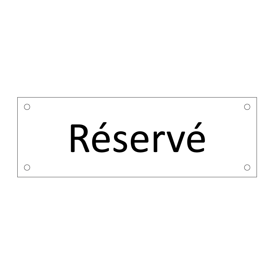 Réservé & Réservé & Réservé