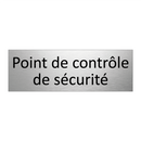 Point de contrôle de sécurité