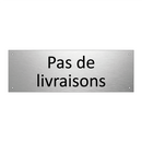 Pas de livraisons