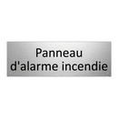 Panneau d'alarme incendie