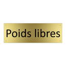 Poids libres
