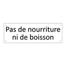 Pas de nourriture ni de boisson