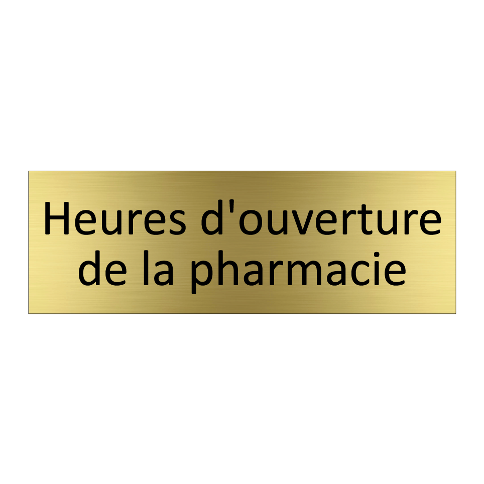 Heures d'ouverture de la pharmacie
