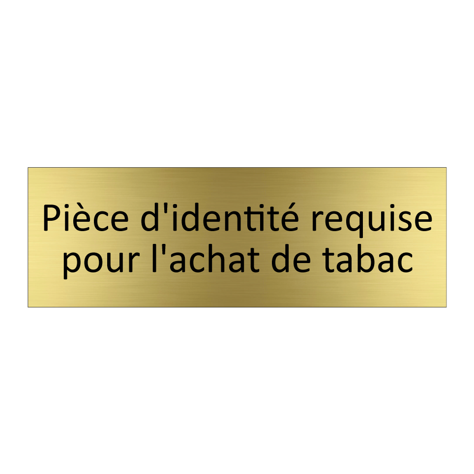 Pièce d'identité requise pour l'achat de tabac