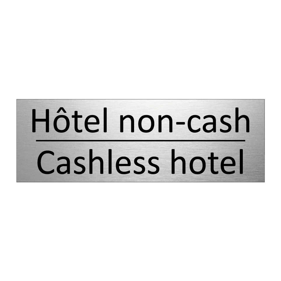 Hôtel non-cash - Cashless hotel