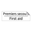 Premiers secours - First aid
