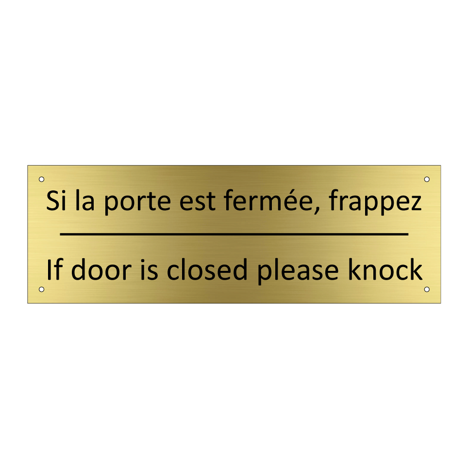 Si la porte est fermée, frappez /.../ - If door is closed please knock