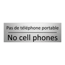 Pas de téléphone portable - No cell phones