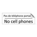 Pas de téléphone portable - No cell phones