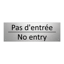 Pas d'entrée - No entry