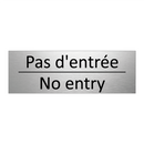 Pas d'entrée - No entry