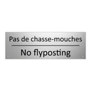 Pas de chasse-mouches - No flyposting