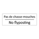 Pas de chasse-mouches - No flyposting