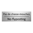 Pas de chasse-mouches - No flyposting