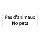 Pas d'animaux - No pets