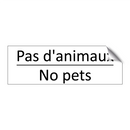 Pas d'animaux - No pets