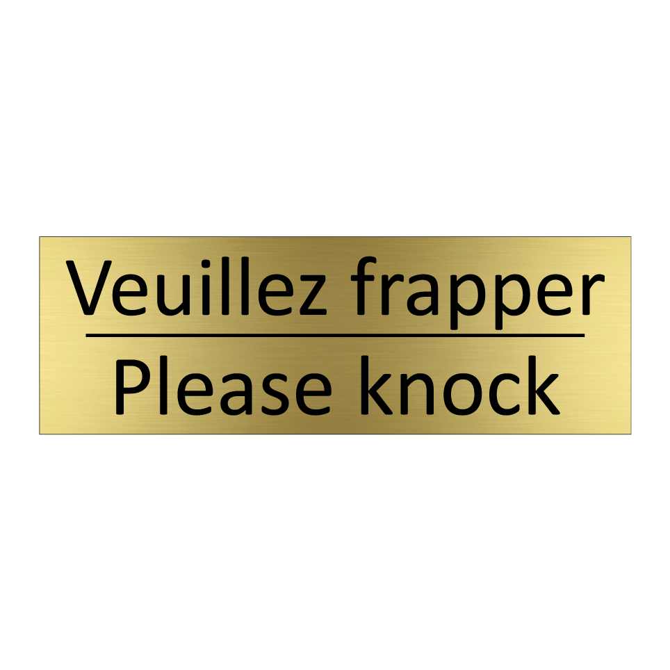 Veuillez frapper - Please knock