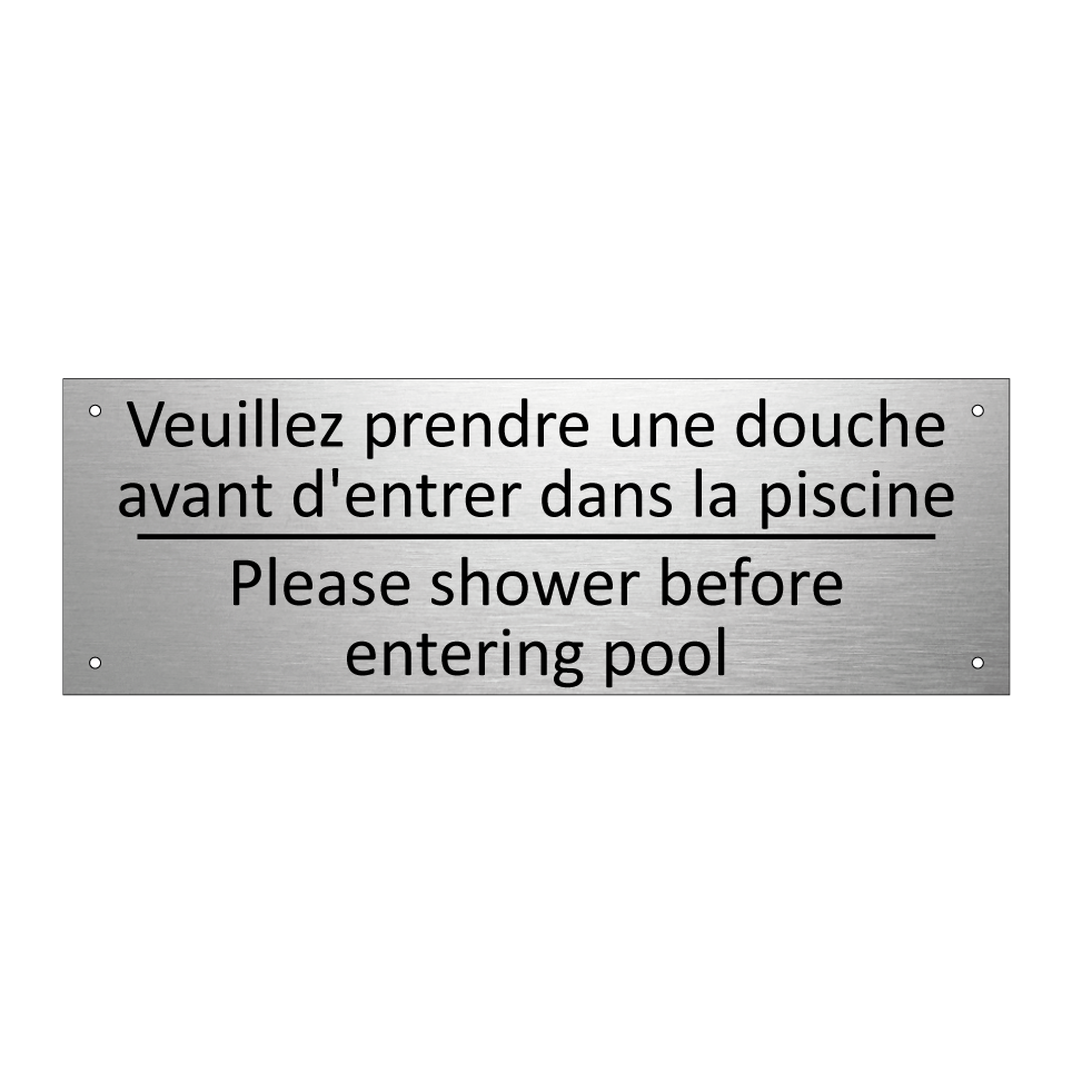 Veuillez prendre une douche avant /.../ - Please shower before entering /.../