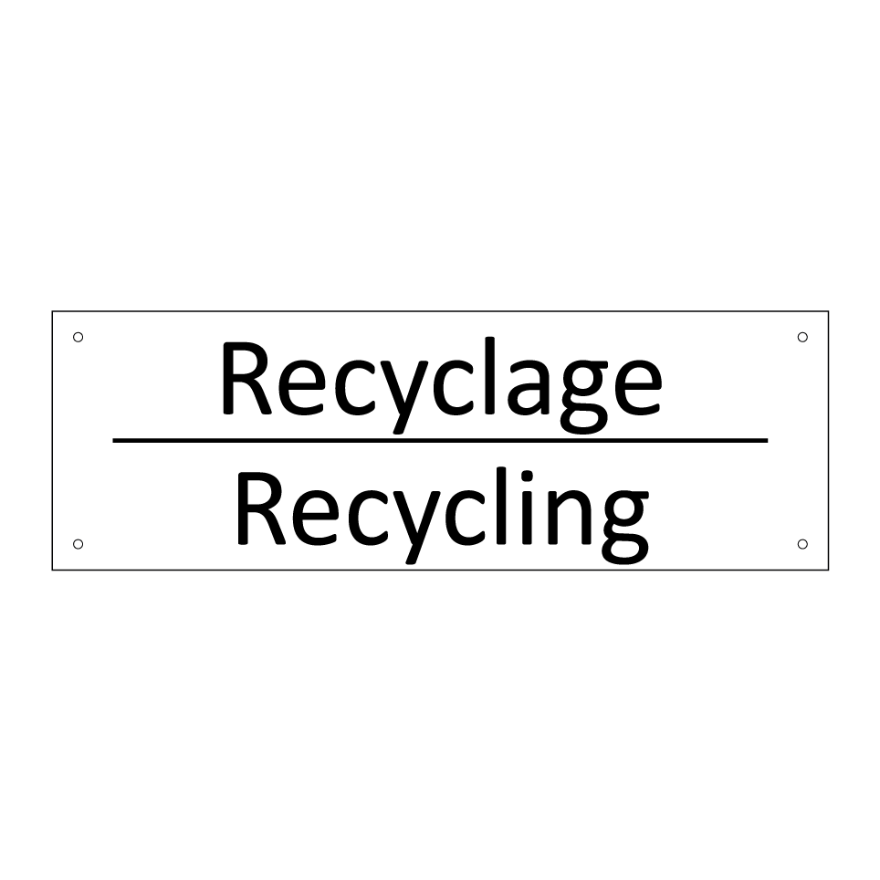 Recyclage - Recycling