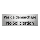 Pas de démarchage - No Solicitation