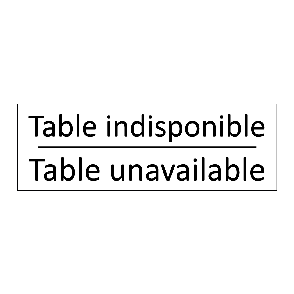 Table indisponible - Table unavailable