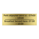 Petit déjeuner servi ici : 07h00  /.../ - Breakfast Served Here: 07:00 –  /.../