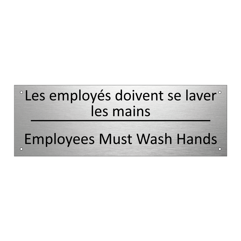 Les employés doivent se laver /.../ - Employees Must Wash Hands