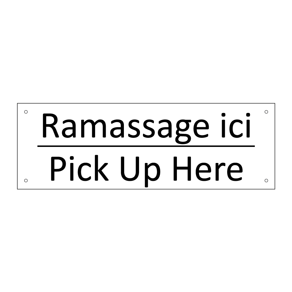 Ramassage ici - Pick Up Here