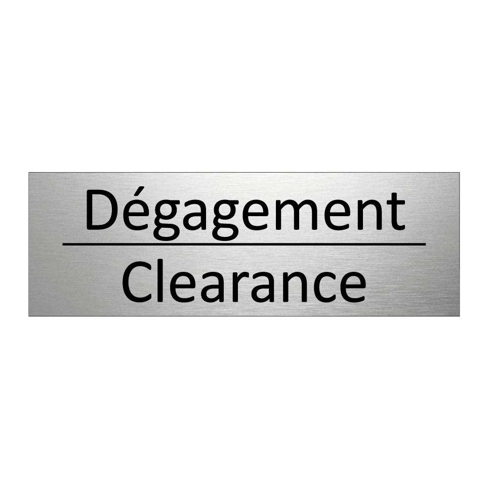 Dégagement - Clearance