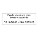 Pas de nourriture ni de boisson  /.../ - No Food or Drink Allowed