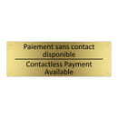 Paiement sans contact disponible /.../ - Contactless Payment Available