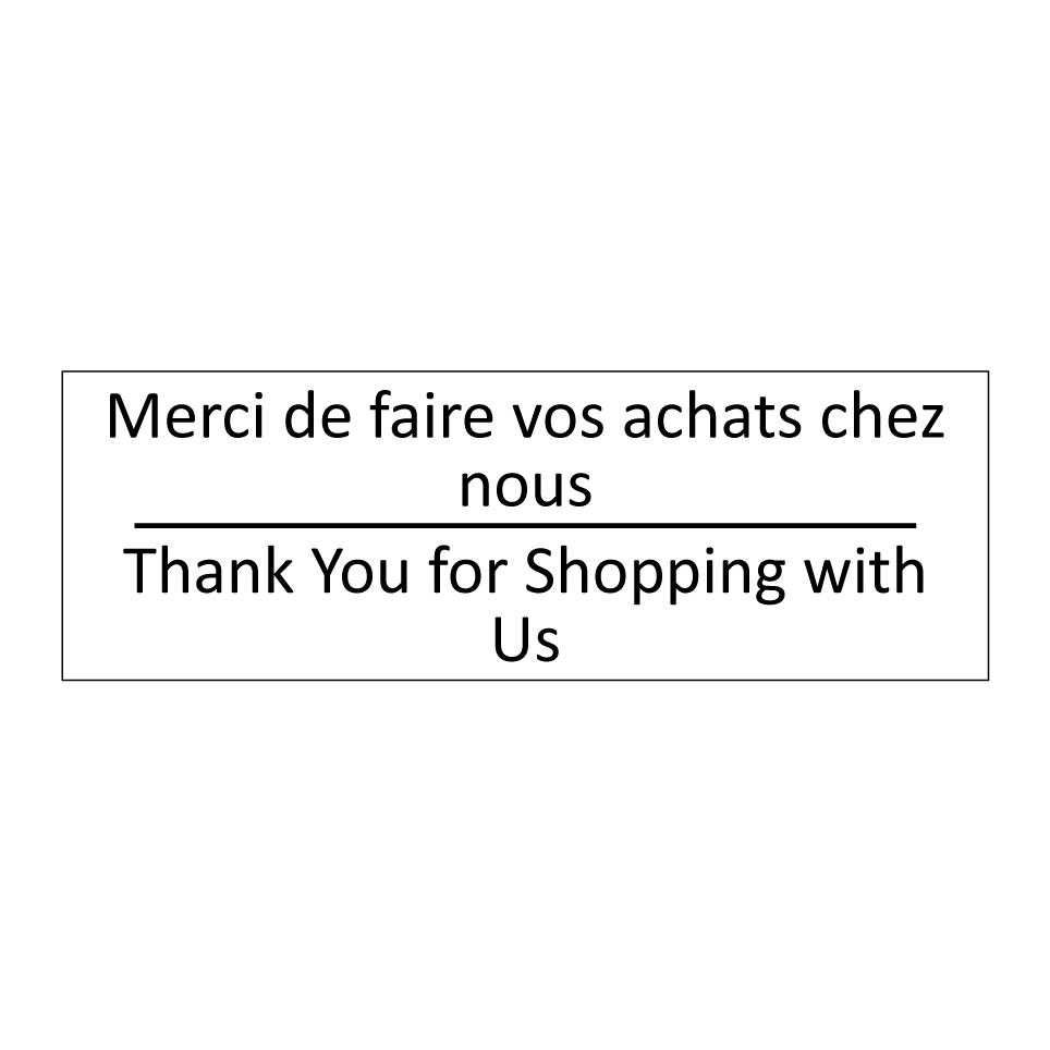 Merci de faire vos achats chez /.../ - Thank You for Shopping with Us