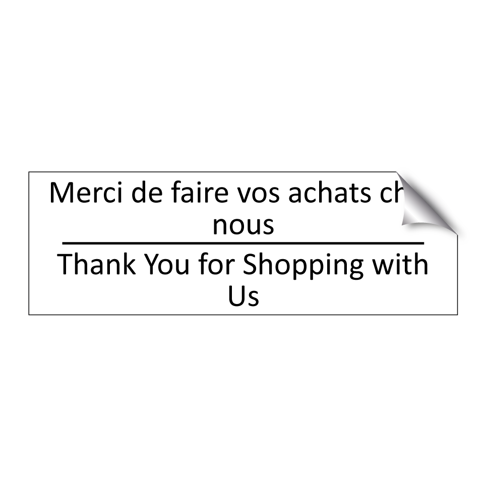 Merci de faire vos achats chez /.../ - Thank You for Shopping with Us