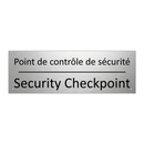 Point de contrôle de sécurité - Security Checkpoint