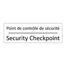 Point de contrôle de sécurité - Security Checkpoint