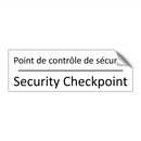 Point de contrôle de sécurité - Security Checkpoint