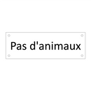 Pas d'animaux