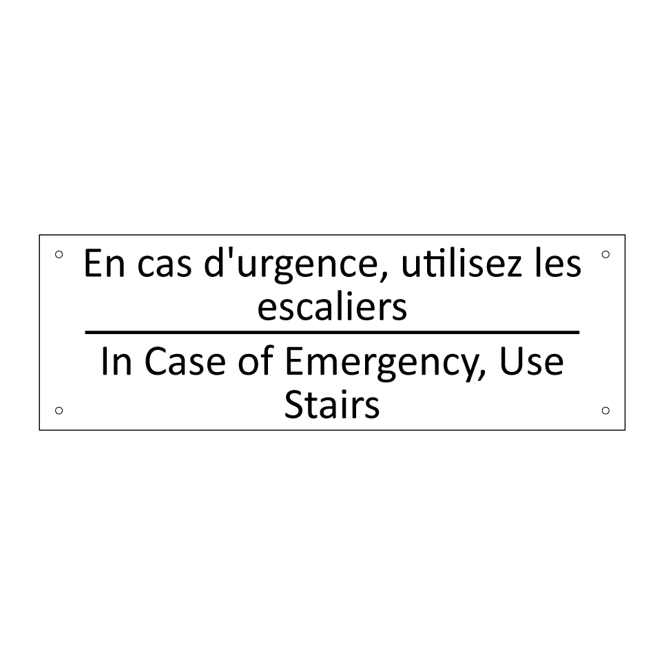 En cas d'urgence, utilisez les /.../ - In Case of Emergency, Use Stairs /.../