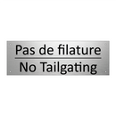 Pas de filature - No Tailgating