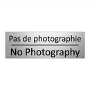 Pas de photographie - No Photography