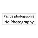 Pas de photographie - No Photography