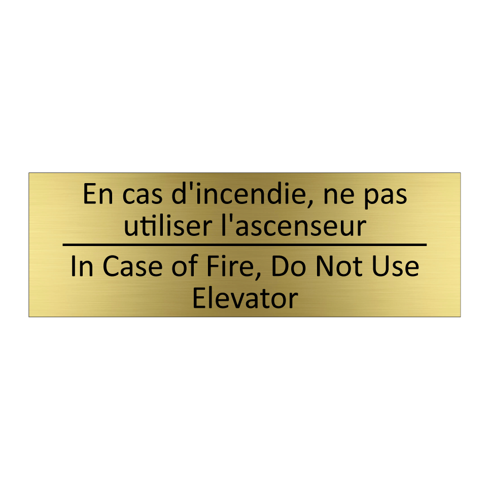 En cas d'incendie, ne pas utiliser /.../ - In Case of Fire, Do Not Use Elevator /.../