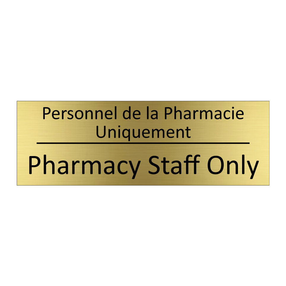 Personnel de la Pharmacie Uniquement /.../ - Pharmacy Staff Only