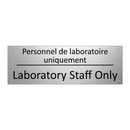 Personnel de laboratoire uniquement /.../ - Laboratory Staff Only