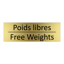 Poids libres - Free Weights