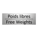 Poids libres - Free Weights